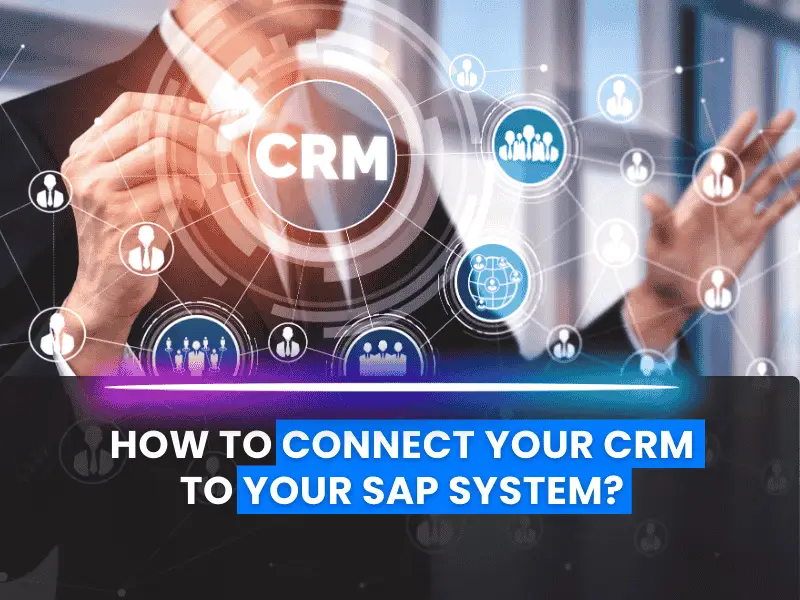CRM Systems for SAP