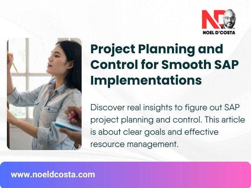 Project Planning and Control for Smooth SAP Implementations