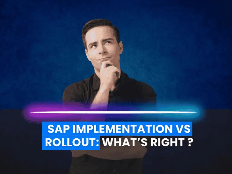 SAP Implementation vs Rollout