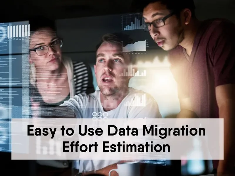 Data Migration Free Effort Estimation