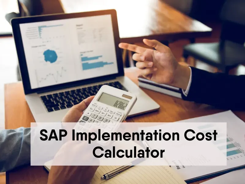 SAP Implementation Cost Calculator